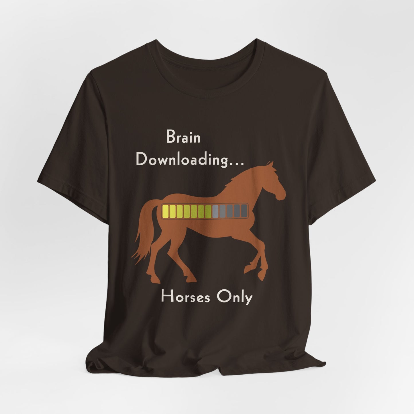 Brain Downloading… Horses Only T-Shirt – Funny Equestrian Tee for Horse Lovers