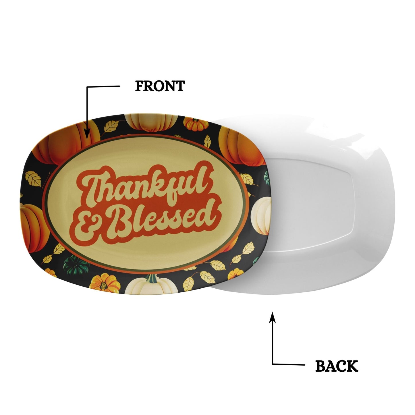 Thankful & Blessed  Serving Platter – Thanksgiving Tray