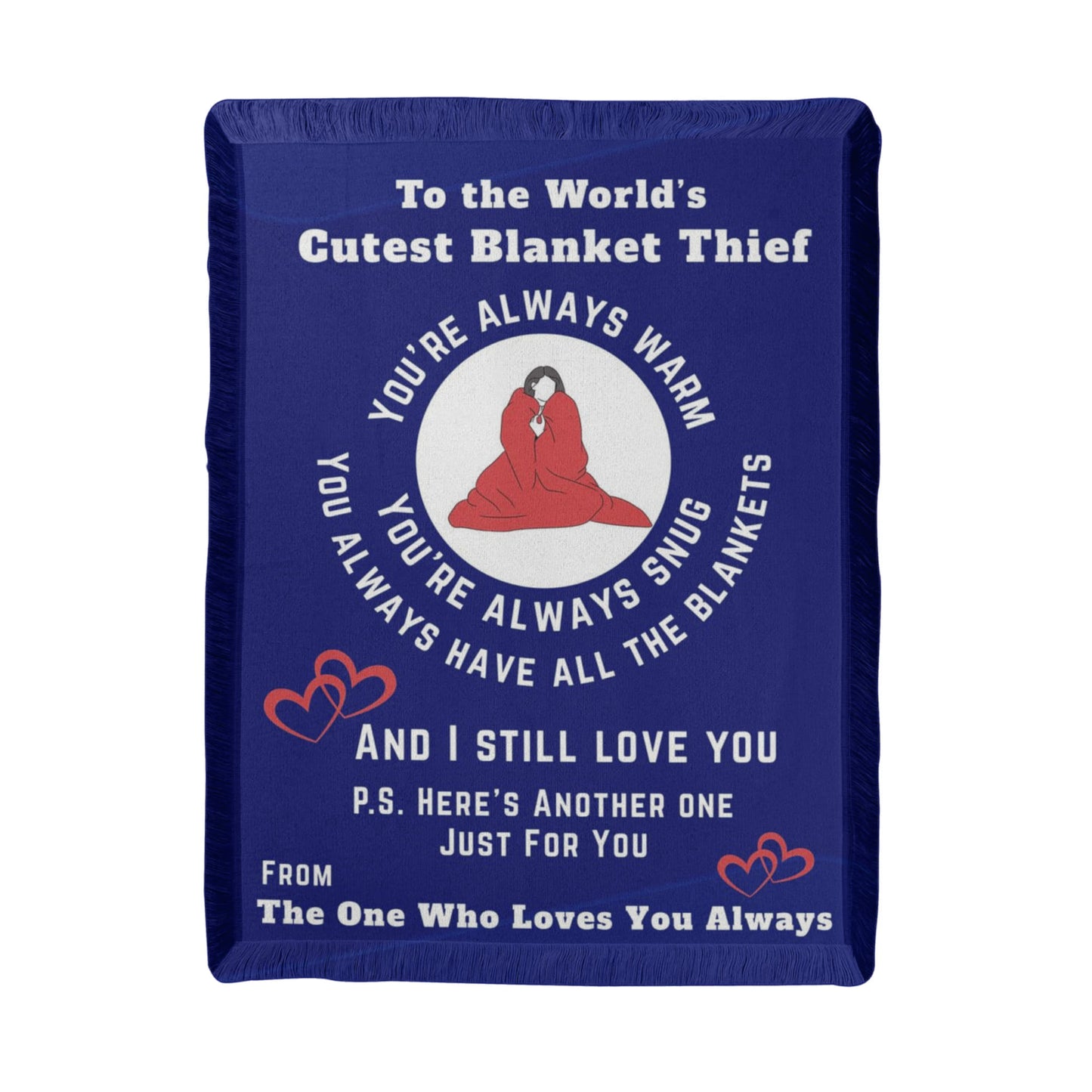 World’s Cutest Blanket Thief Cozy Woven Throw – Cute Couple Gift