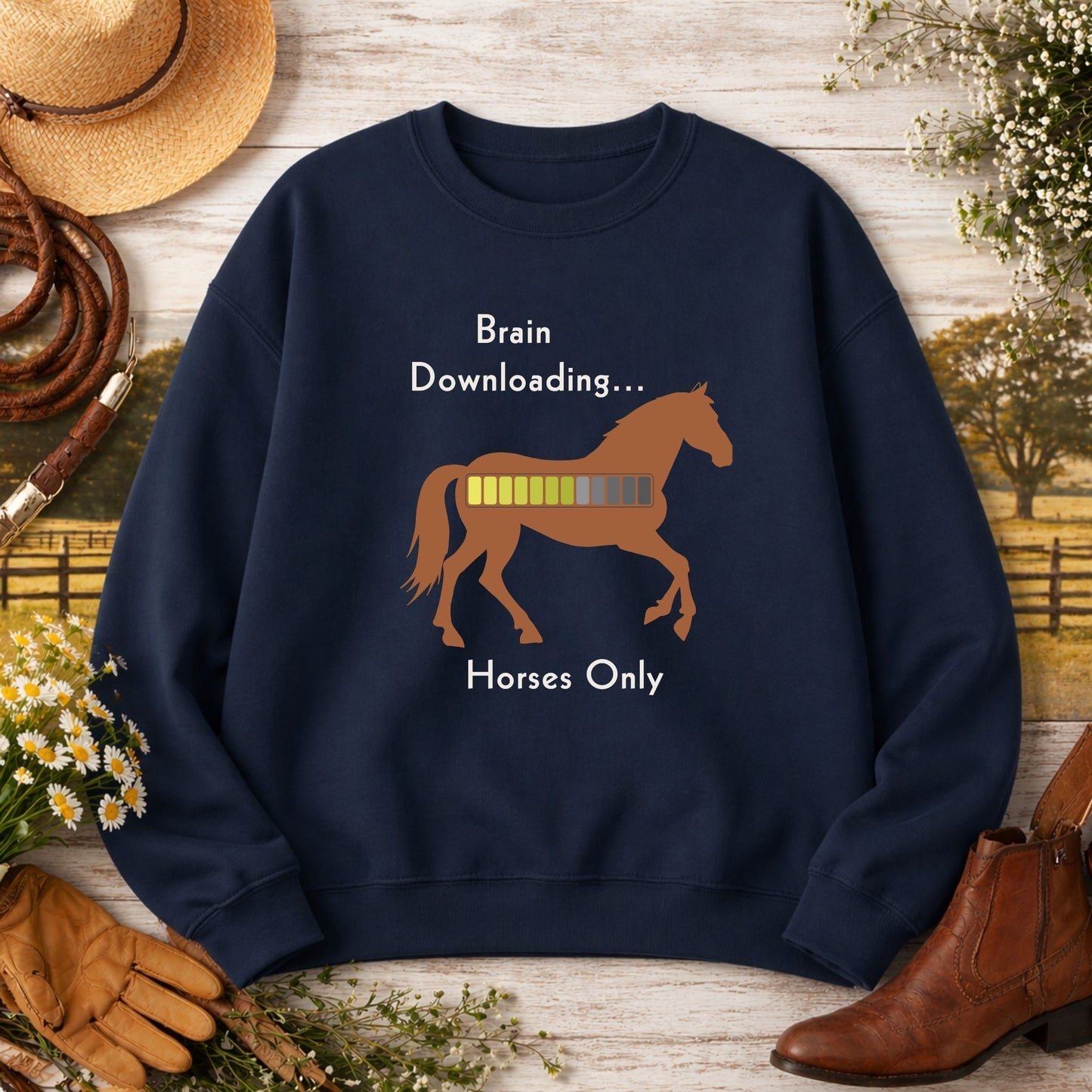 Brain Downloading Horses Only Sweatshirt Funny Equestrian Crewneck
