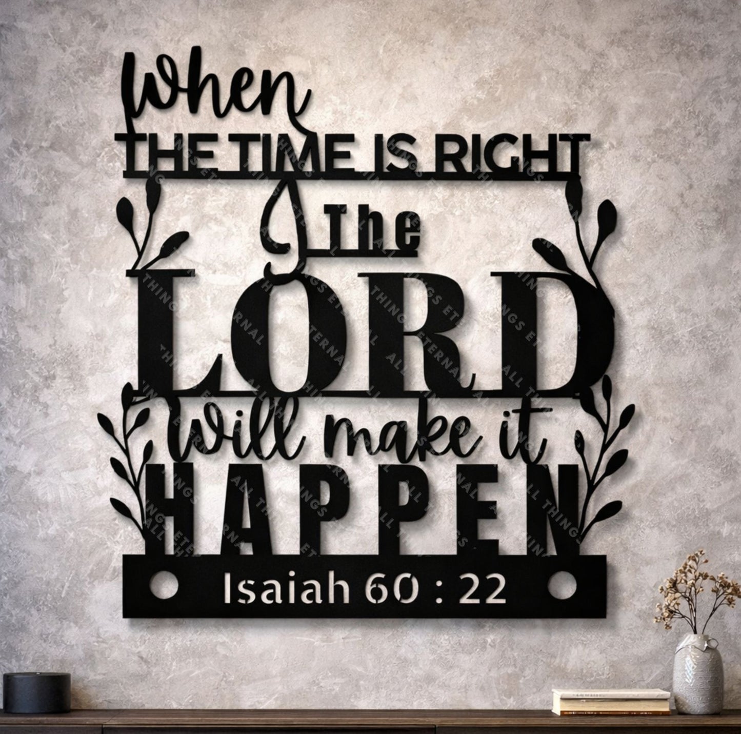 Isaiah 60:22 Christian Metal Wall Art - Inspirational Scripture Sign