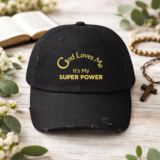 God Loves Me It’s My Super Power Distressed Christian Faith Cap