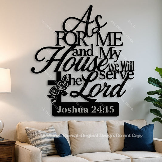 Joshua 24:15 Wall Art | As for Me & My House We Will Serve the Lord