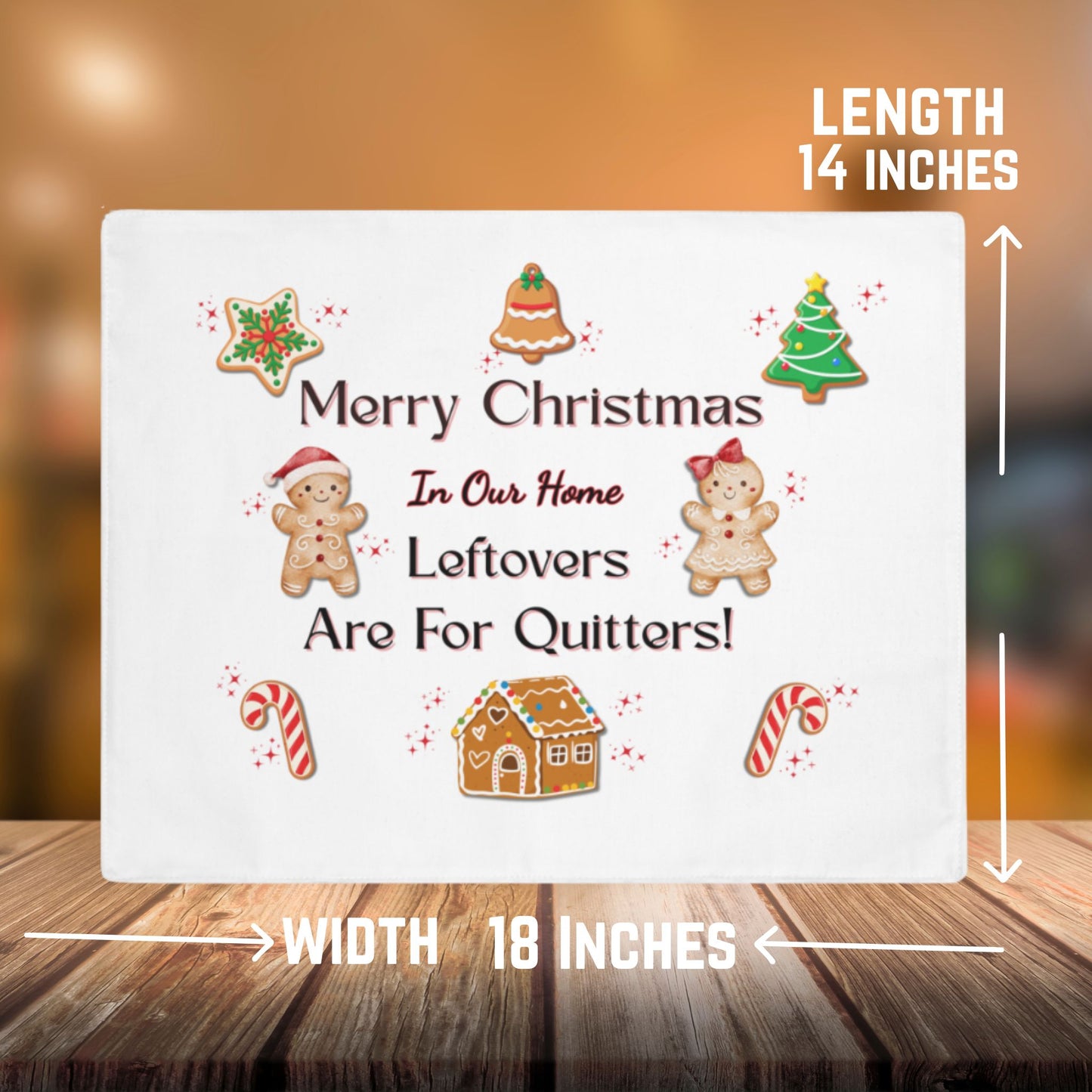 Leftovers for Quitters Placemat – Funny Christmas Holiday Table Decor