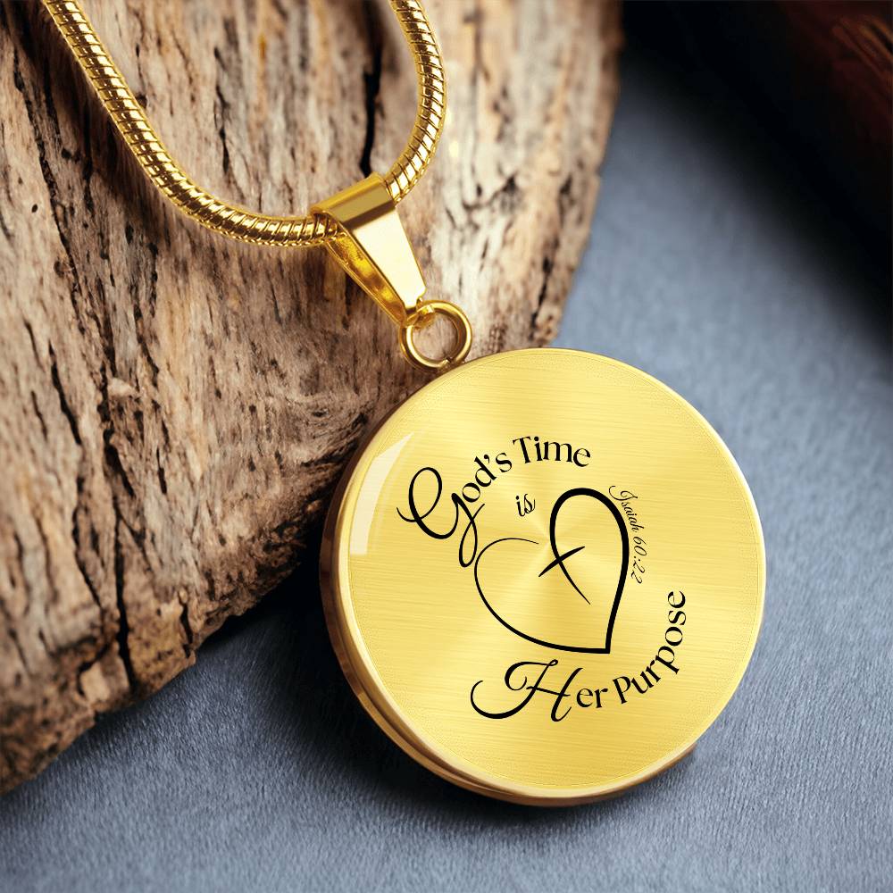 God’s Time Is Her Purpose Necklace – Isaiah 60:22 Circle Pendant