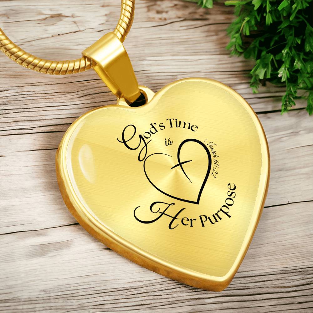 God’s Time Is Her Purpose Necklace – Isaiah 60:22 Heart Pendant