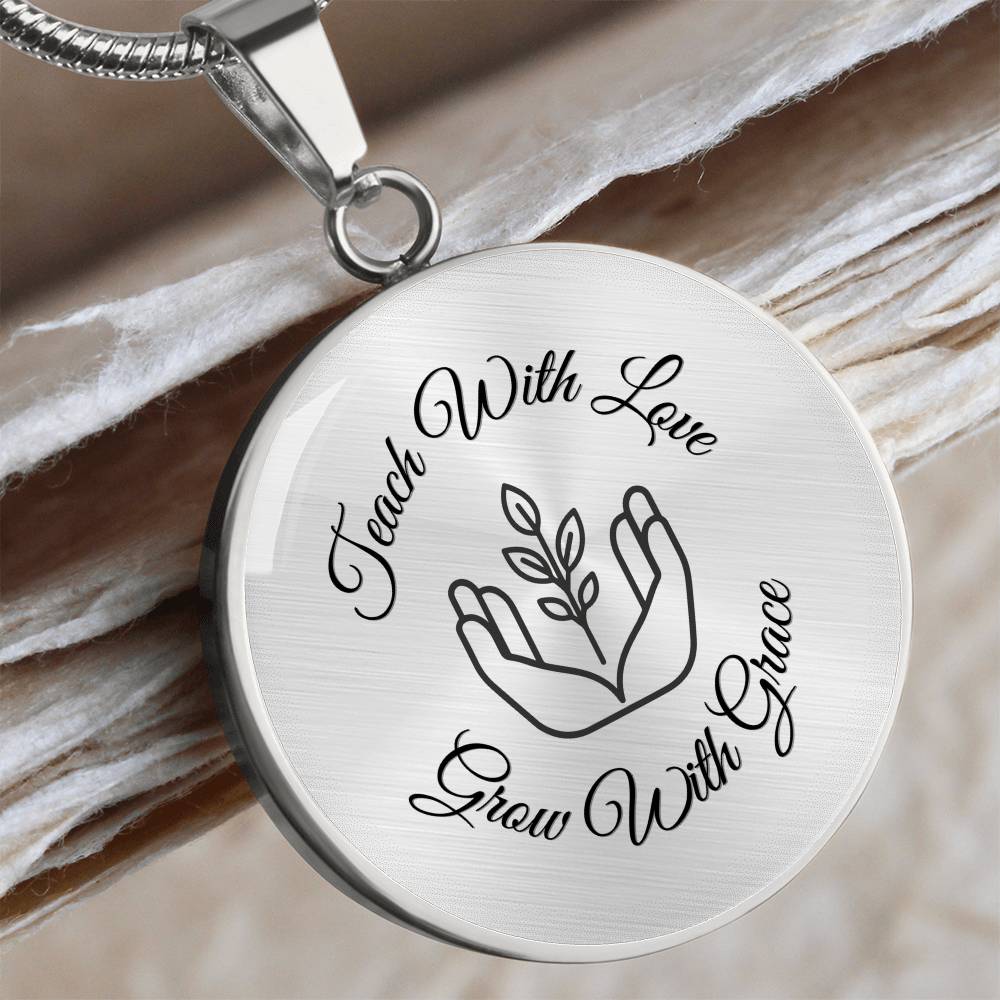 Teach With Love” Circle Necklace – Father to Daughter Teacher Gift
