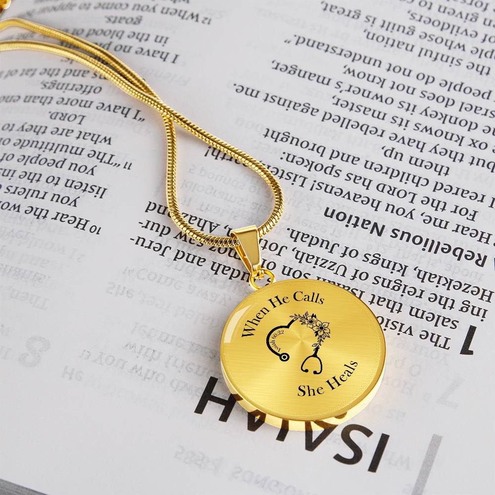 When He Calls She Heals Circle Pendant Necklace – Doctor Jewelry Gift for Her