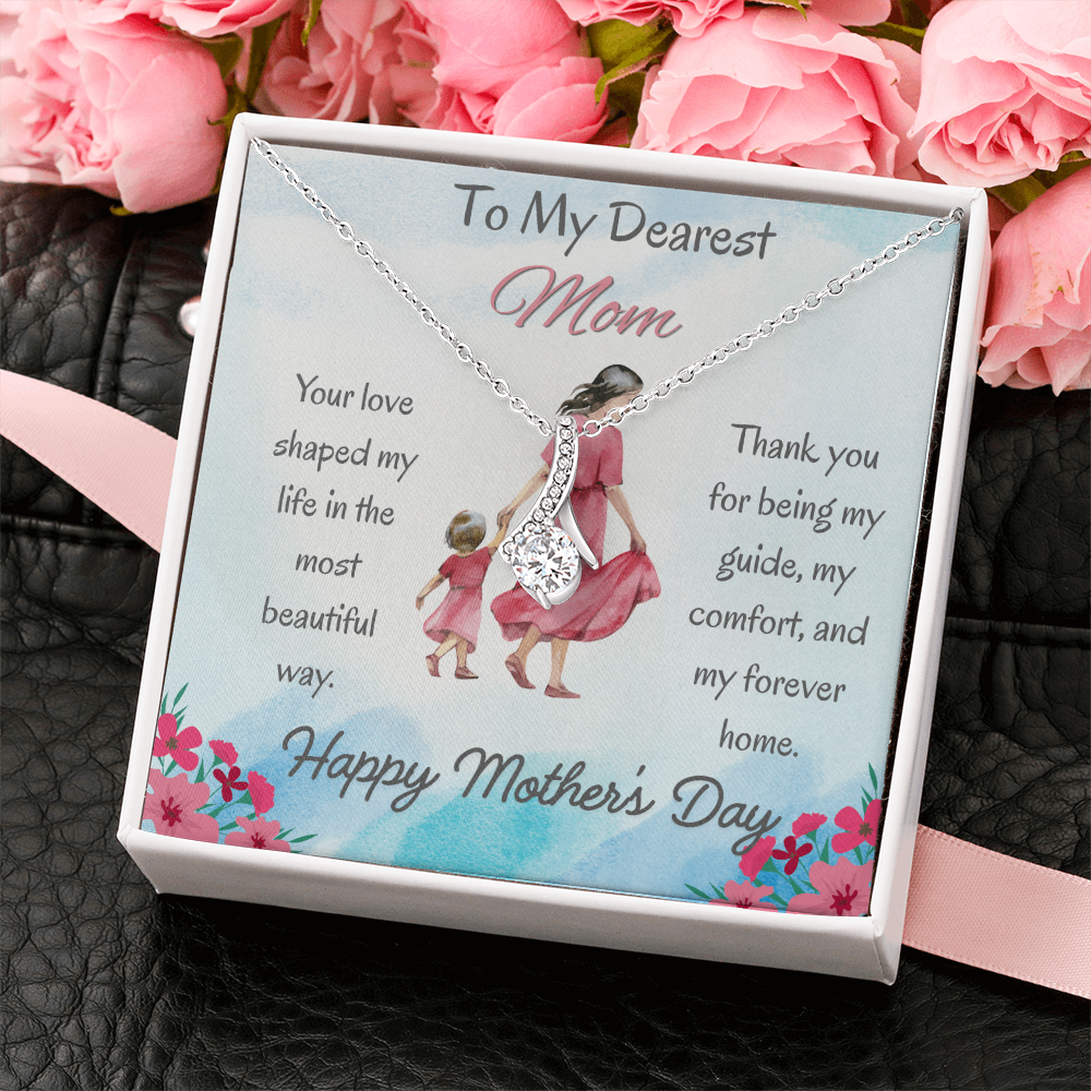To My Dearest Mom Alluring Beauty Necklace – Mother's Day Gift
