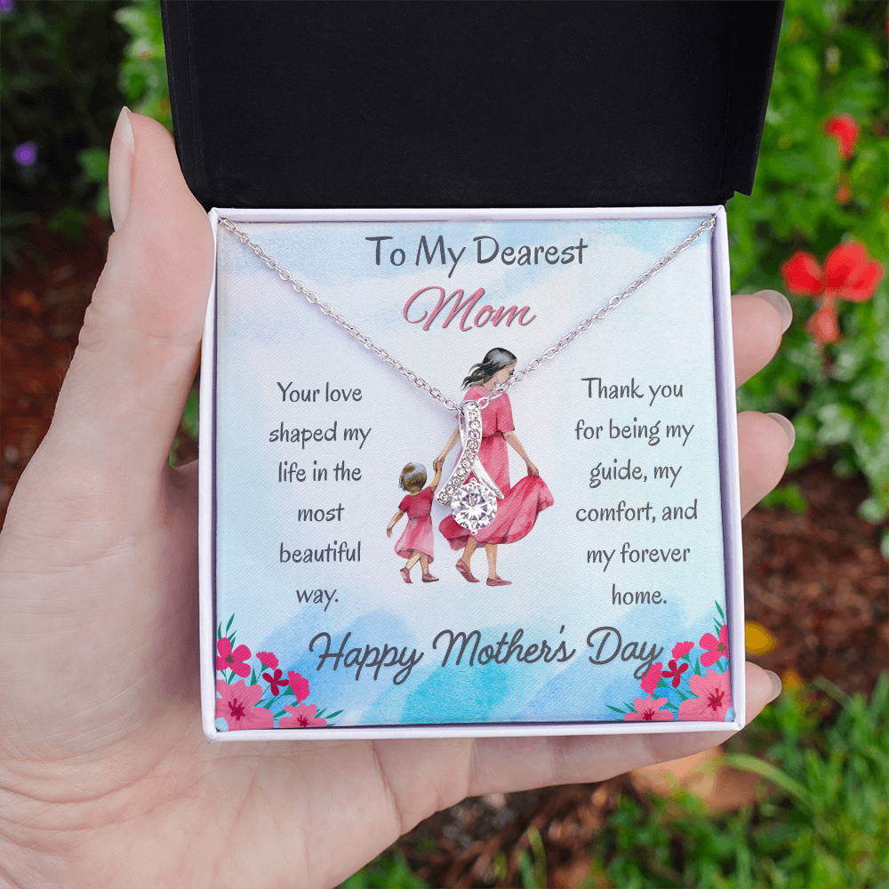 To My Dearest Mom Alluring Beauty Necklace – Mother's Day Gift