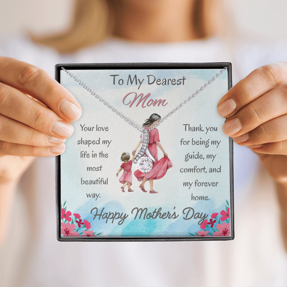 To My Dearest Mom Alluring Beauty Necklace – Mother's Day Gift