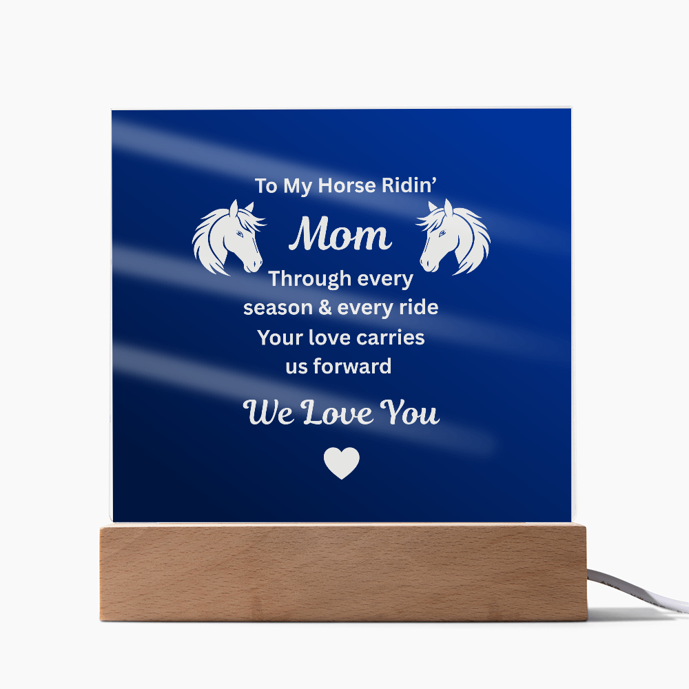 To My Horse Ridin' Mom Acrylic Plaque – Mother's Day Gift for Horse Lover Mom