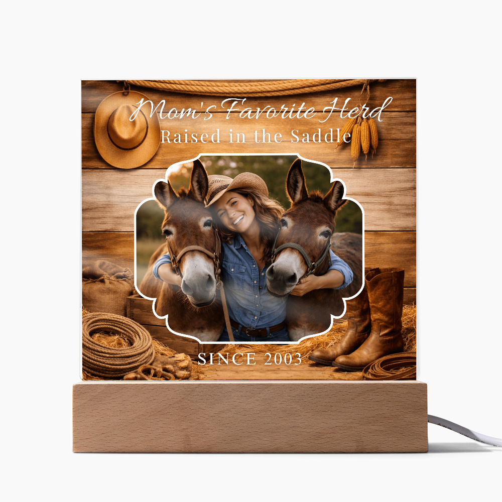 Mom's Favorite Herd Raised in the Saddle Photo Acrylic Plaque – Personalized Gift for Mule Lovers