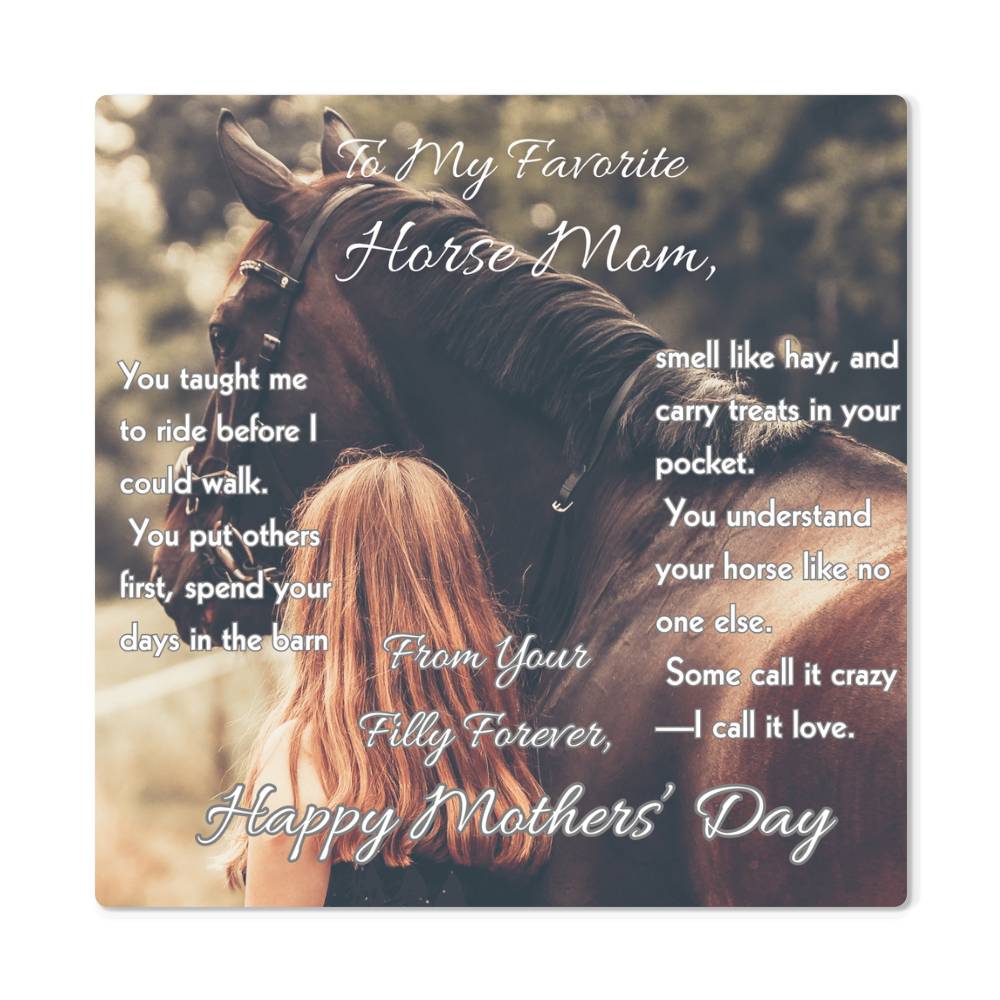 To My Favorite Horse Mom High Gloss Metal Prints – Mother's Day Horse Gift
