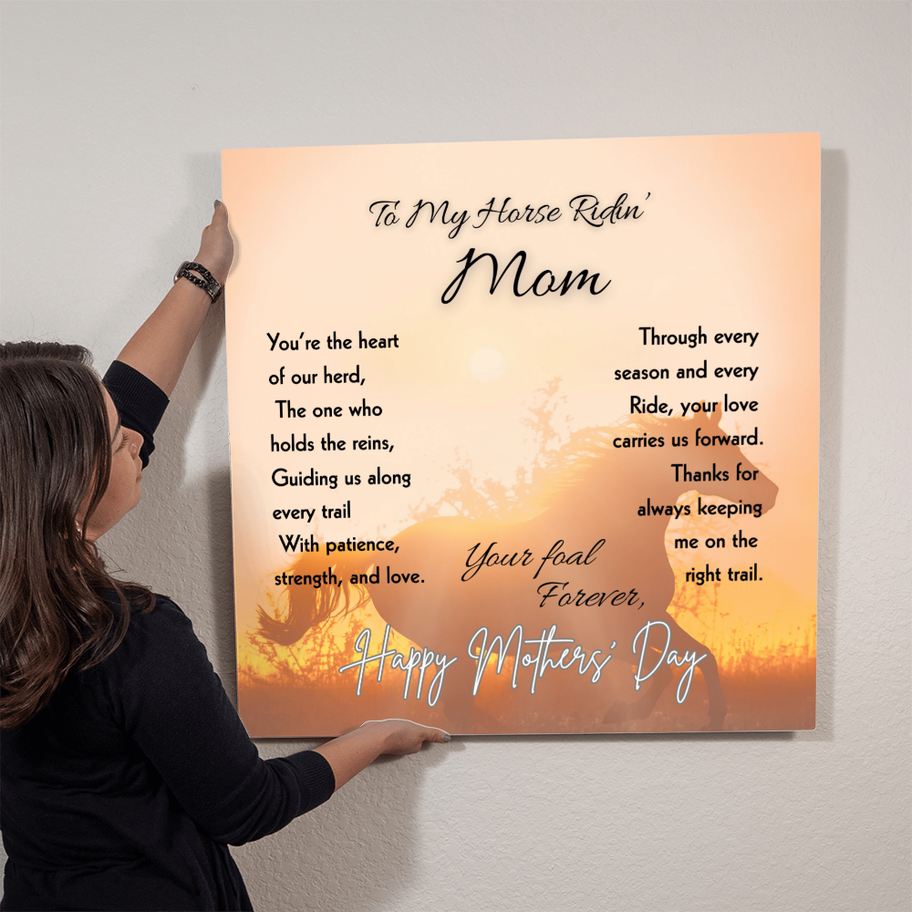 To My Horse Ridin' Mom High Gloss Metal Art Print  – Mother's Day Horse Gift