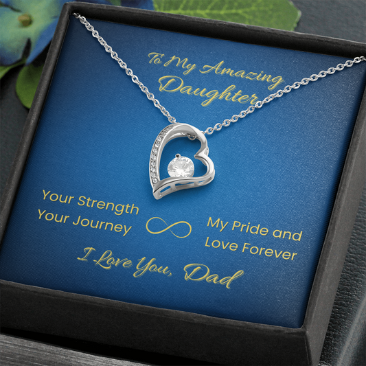 Forever Love Necklace for Daughter – From Dad | Your Strength Journey