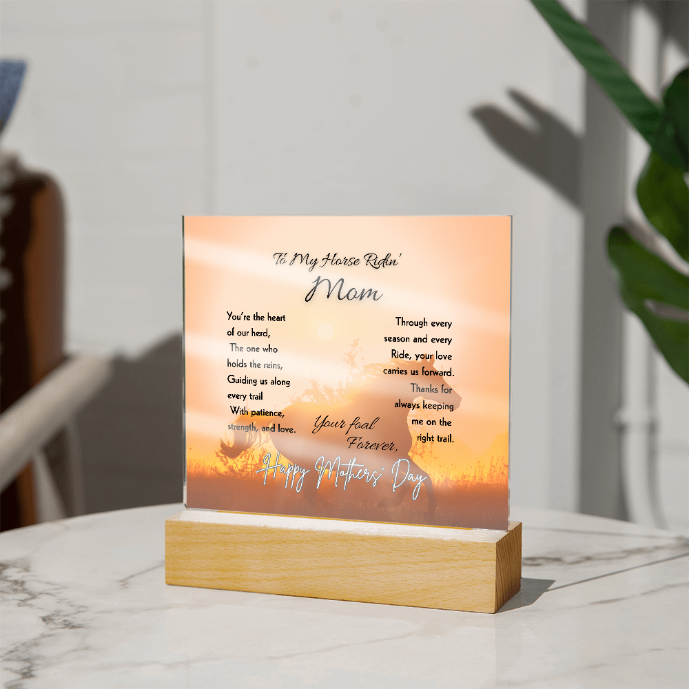 To My Horse Ridin' Mom Acrylic Plaque – Mother's Day Horse Gift