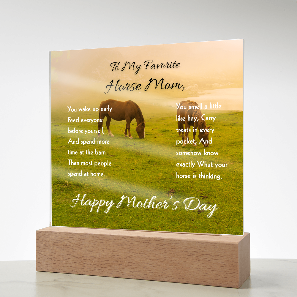 To My Favorite Horse Mom Acrylic Plaque – Perfect Mother’s Day Gift for Horse Lovers