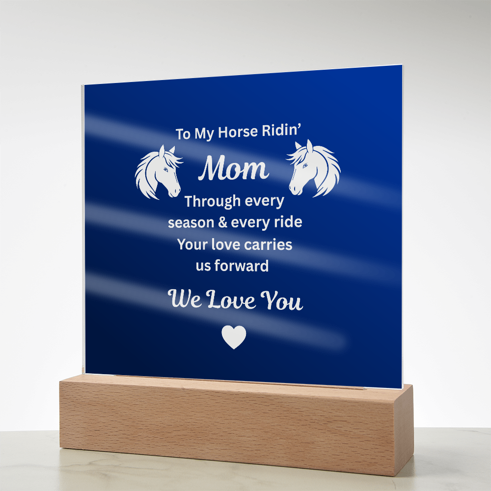 To My Horse Ridin' Mom Acrylic Plaque – Mother's Day Gift for Horse Lover Mom