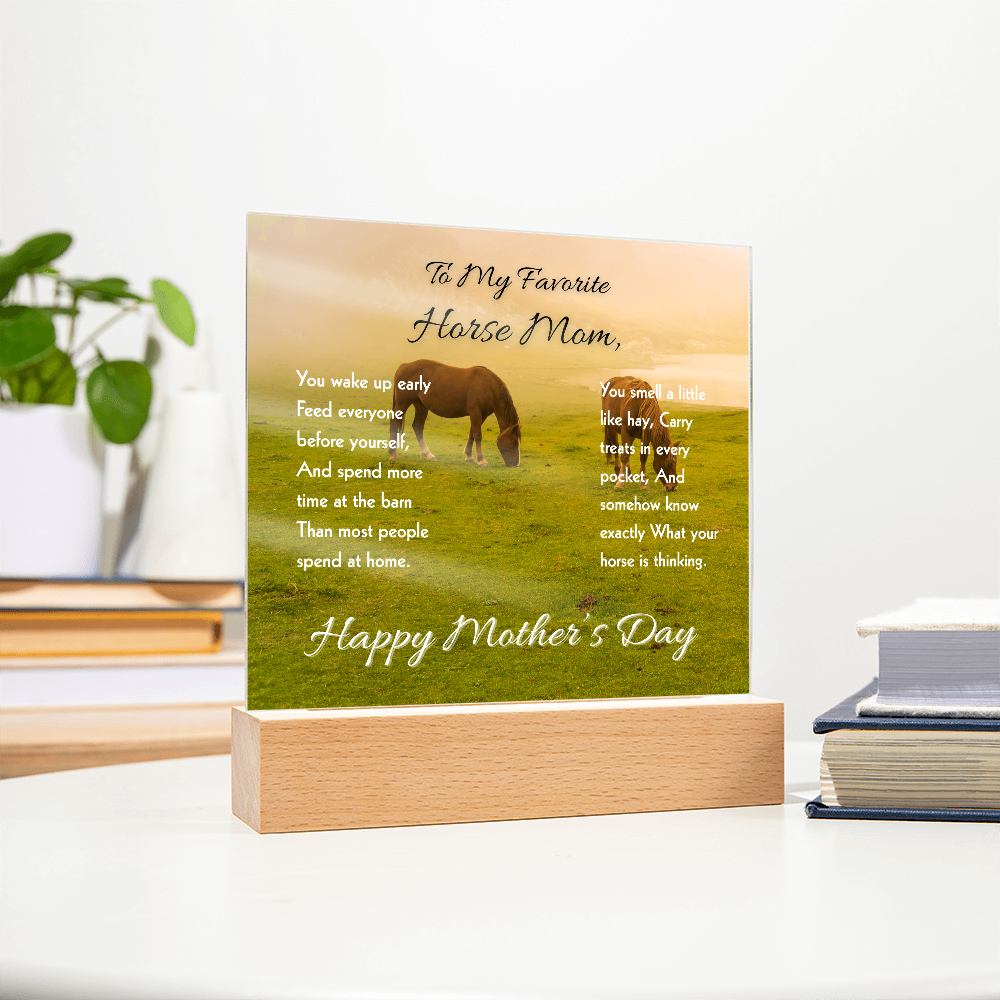 To My Favorite Horse Mom Acrylic Plaque – Perfect Mother’s Day Gift for Horse Lovers