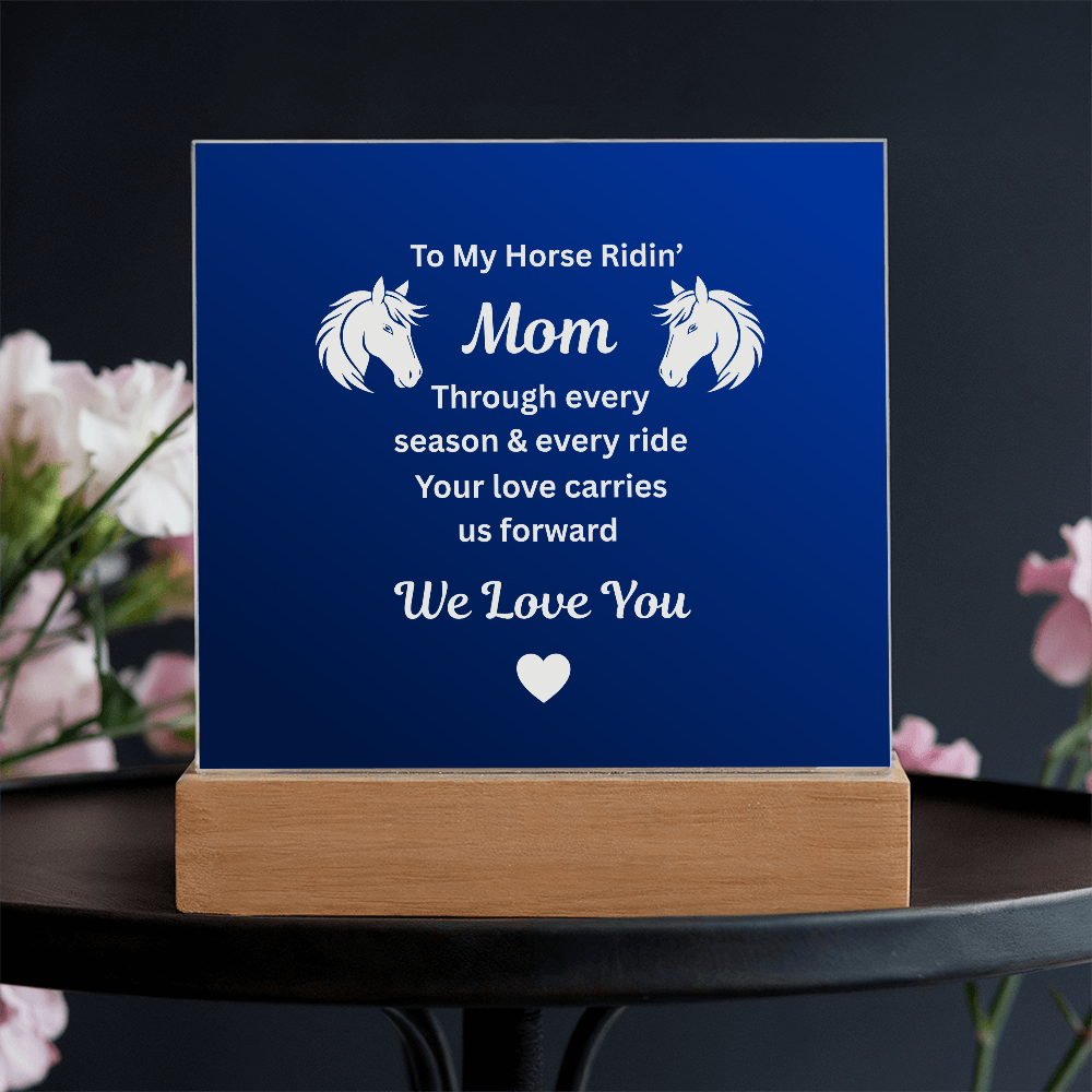 To My Horse Ridin' Mom Acrylic Plaque – Mother's Day Gift for Horse Lover Mom