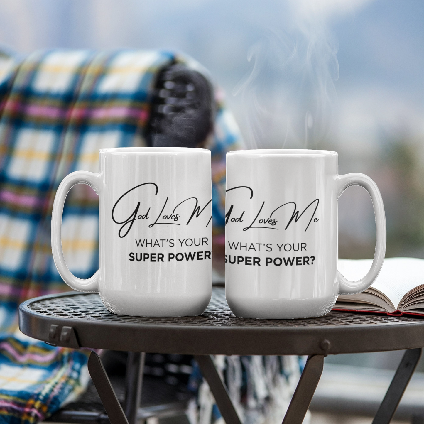 God Loves Me Mug – What’s Your Super Power Christian Coffee Mug
