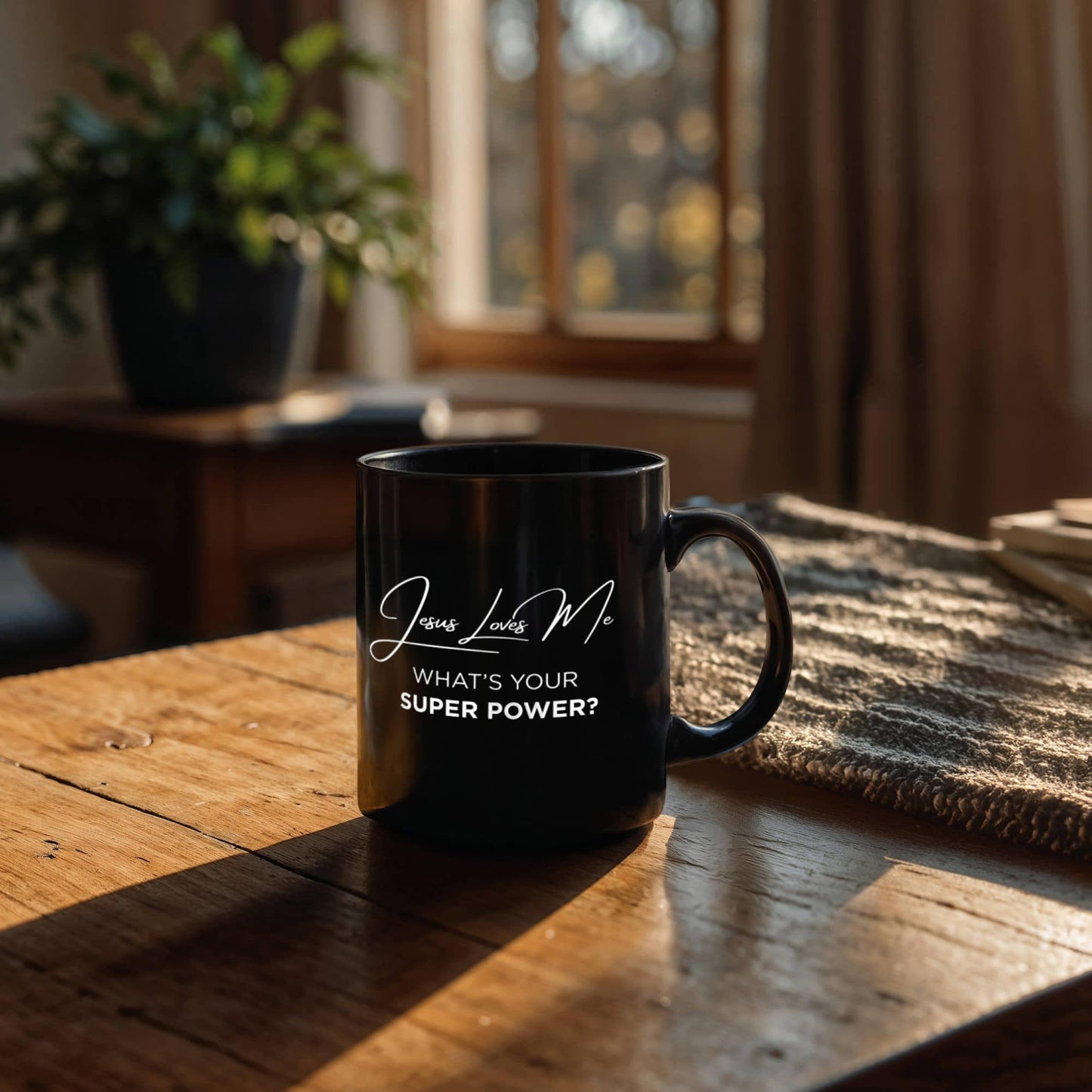 Jesus Loves Me Black Coffee Mug – What’s Your Super Power Cup