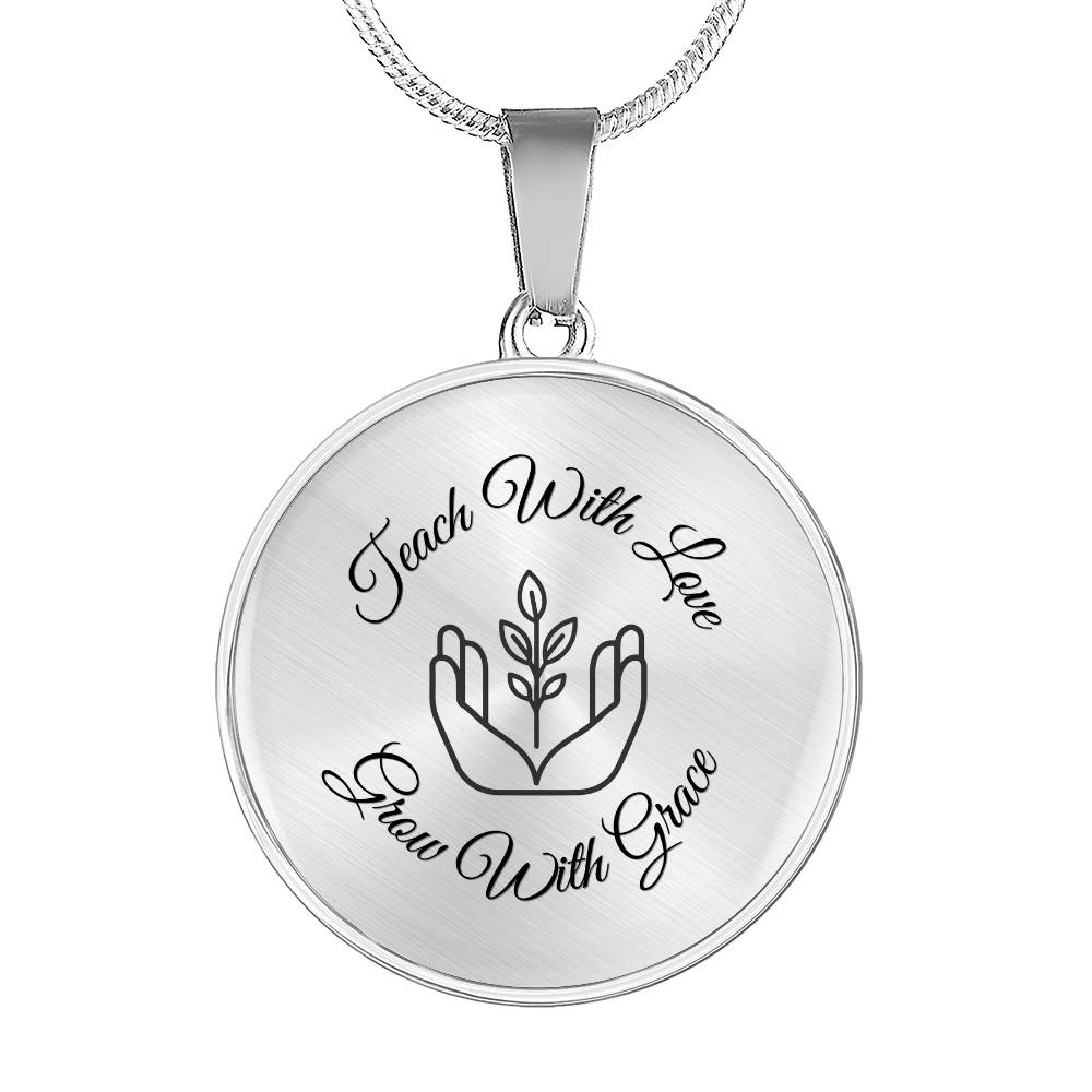 Teach With Love” Circle Necklace – Father to Daughter Teacher Gift