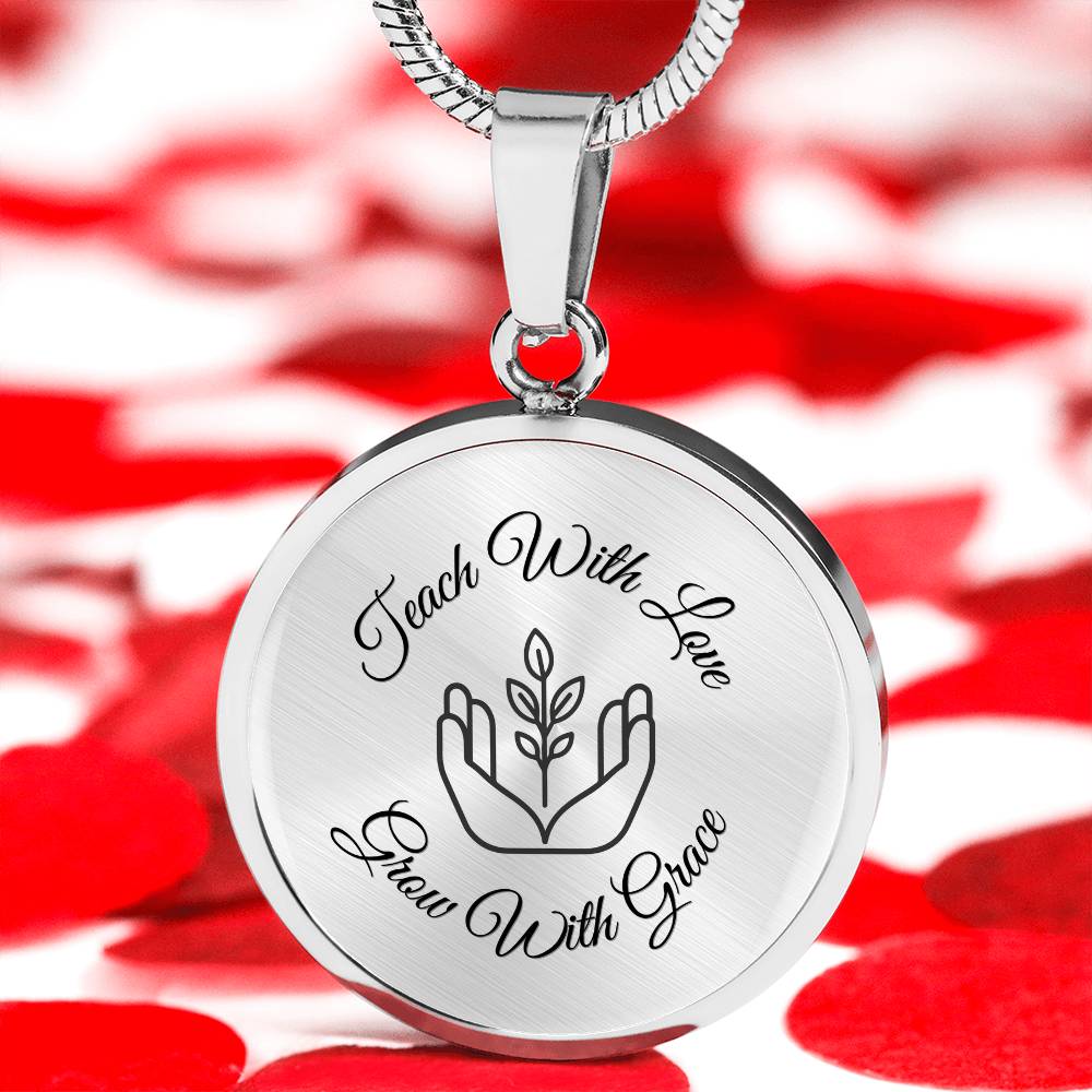 Teach With Love” Circle Necklace – Father to Daughter Teacher Gift